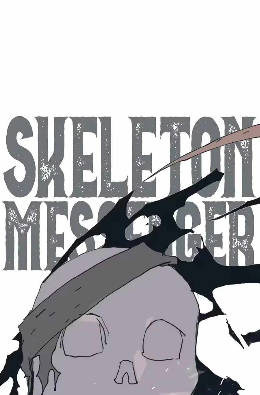 The Skeleton Messenger’s Story - Chapter 38 Page 190